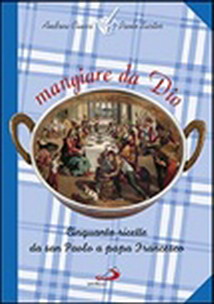 Mangiare da Dio Sartor Ciucci San Paolo