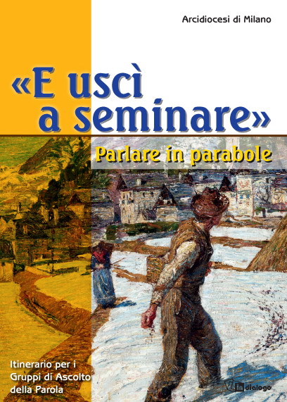 E uscì a seminare